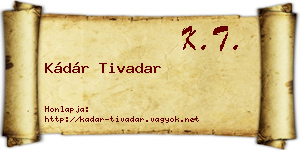 Kádár Tivadar névjegykártya